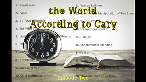 the World According to Cary - Episode Two