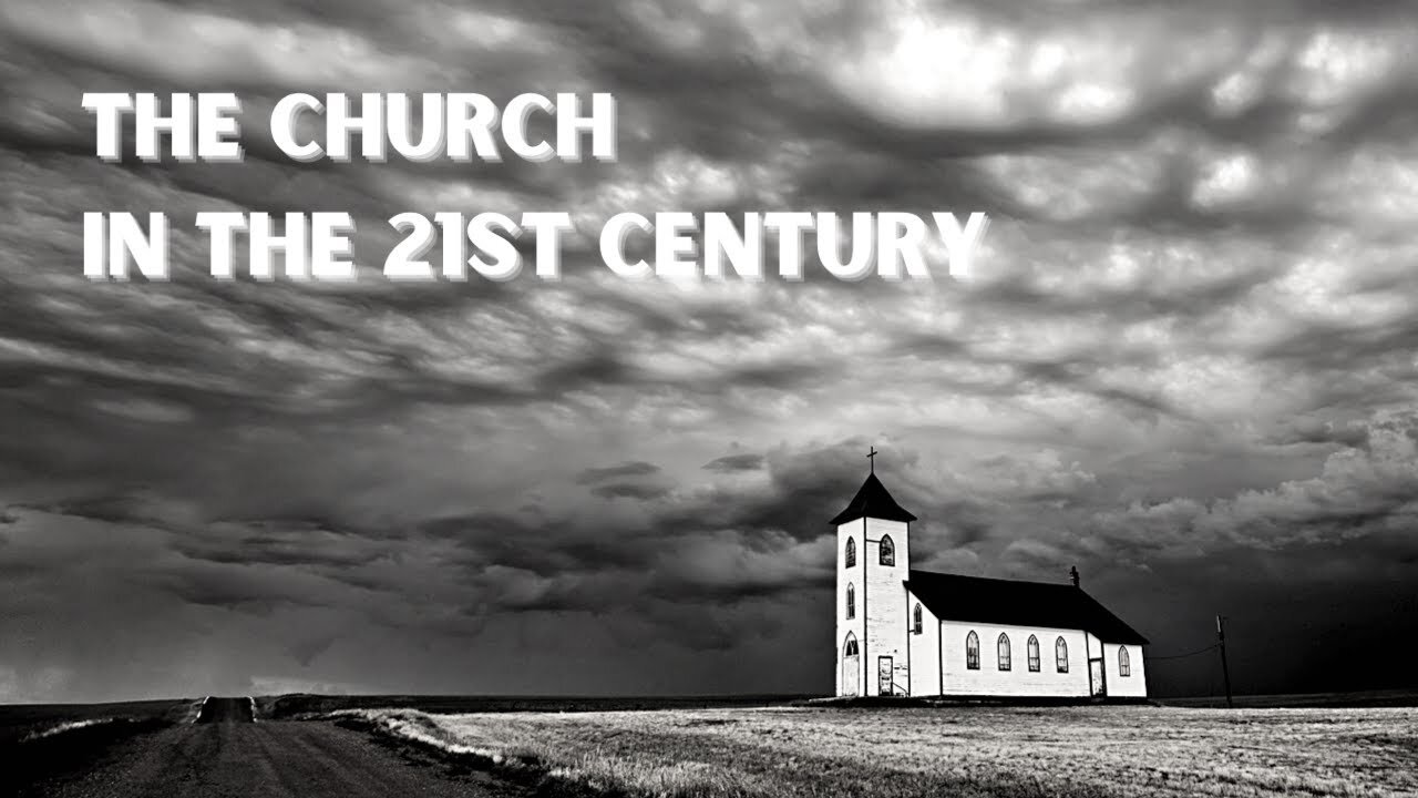 THE CHURCH IN THE 21ST CENTURY: SESSION 1 - JACOB PRASCH
