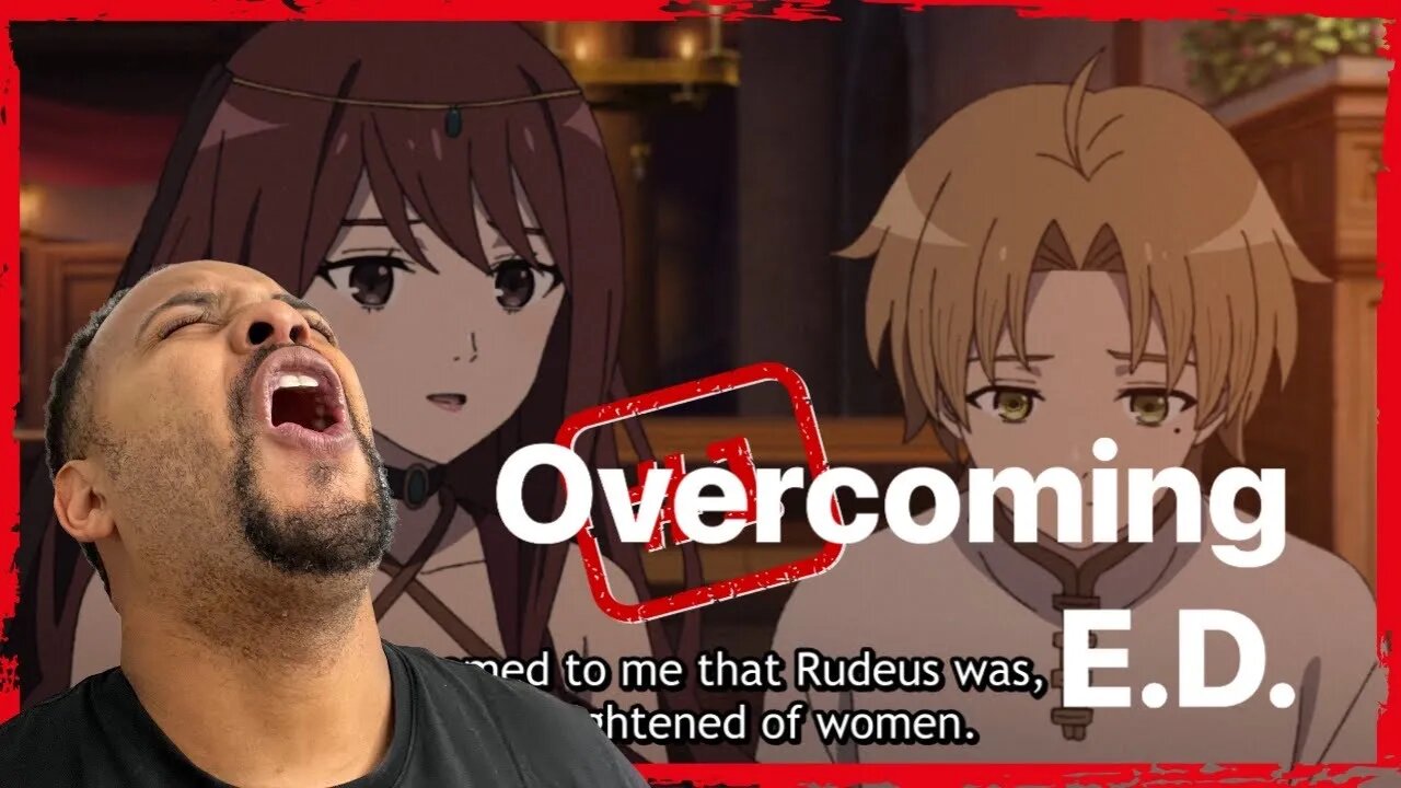 Overcoming ED | Mushoku Tensei S2 Ep 3 Re-Reaction