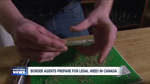 Border officials preparing as Canada nears legalizing marijuana