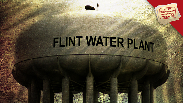 Stuff They Don't Want You to Know: Lead in Flint Michigan