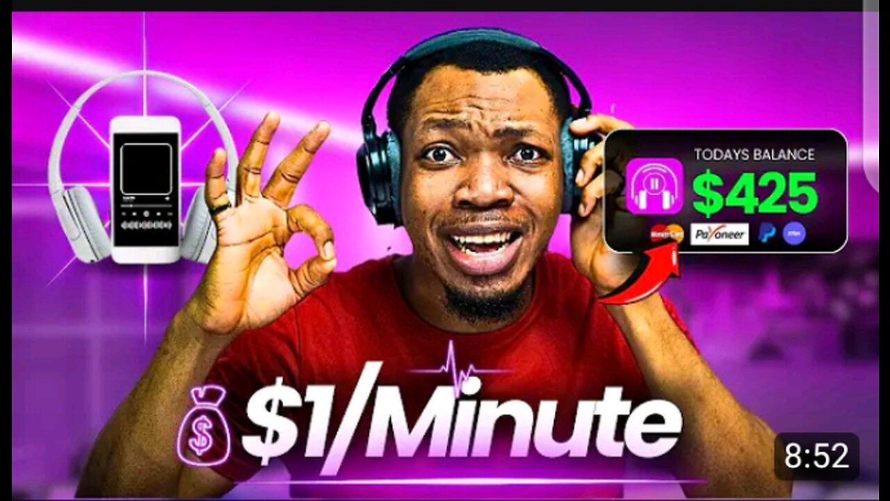Earn 1$ every minute Listening to videos files