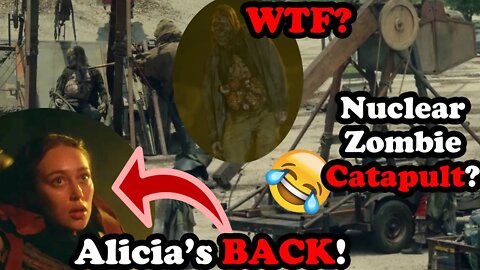 ALICIA'S BACK! Plus a ZOMBIE CATAPULT! HAHA! - Fear the Walking Dead 707 Review