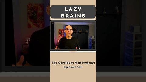 Lazy Brains