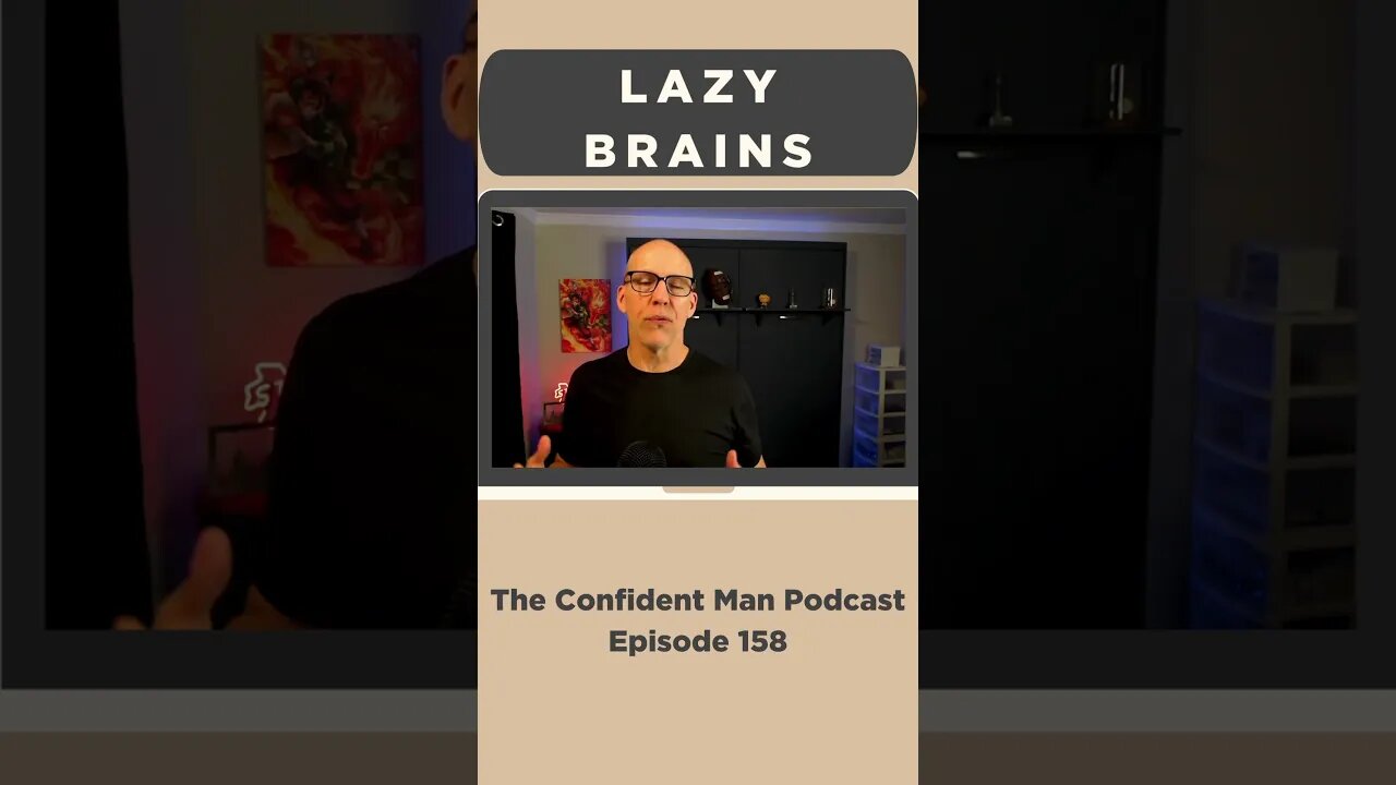 Lazy Brains