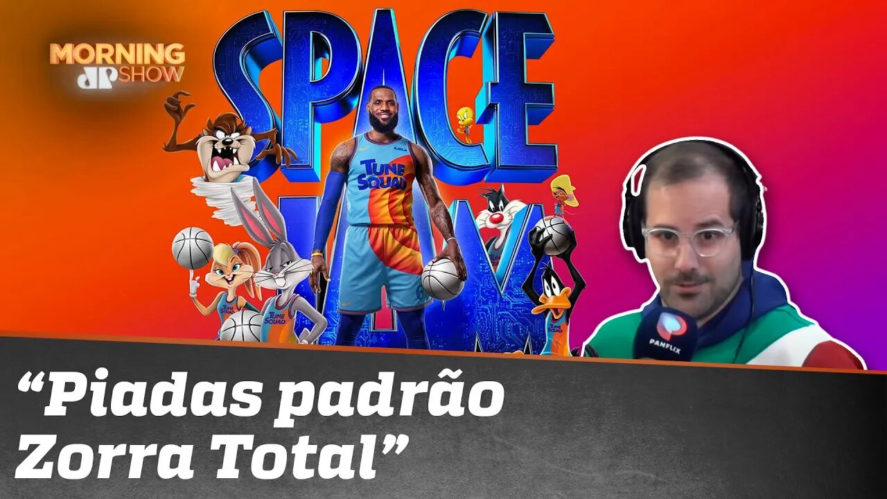 Paulo Mathias detona novo Space Jam: 'Lacração horrorosa'