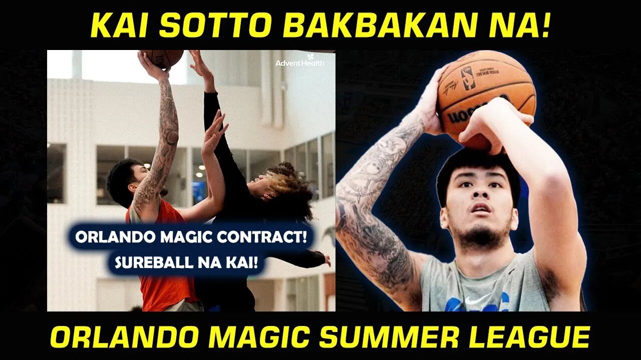 Kai Sotto handa nasa bakbakan sa NBA Summer League!