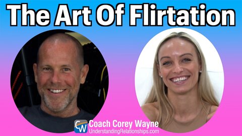 The Art Of Flirtation