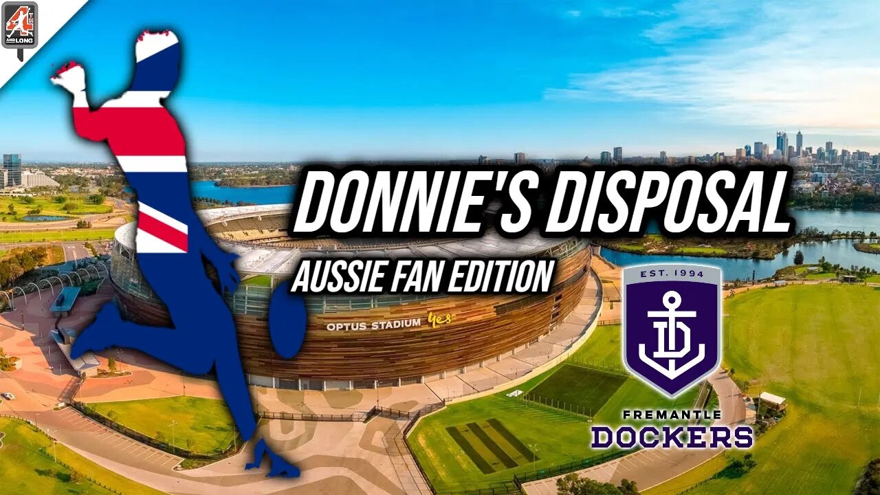 Donnie's Disposal: Australian AFL Fans, Fremantle