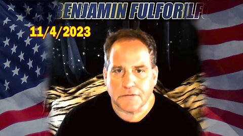 Benjamin Fulford Full Report Update November 4, 2023 - Benjamin Fulford & David Rodriguez