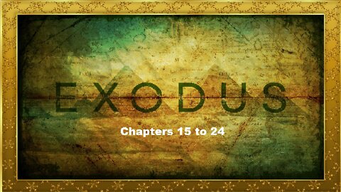 Exodus (Part 2 of 3)