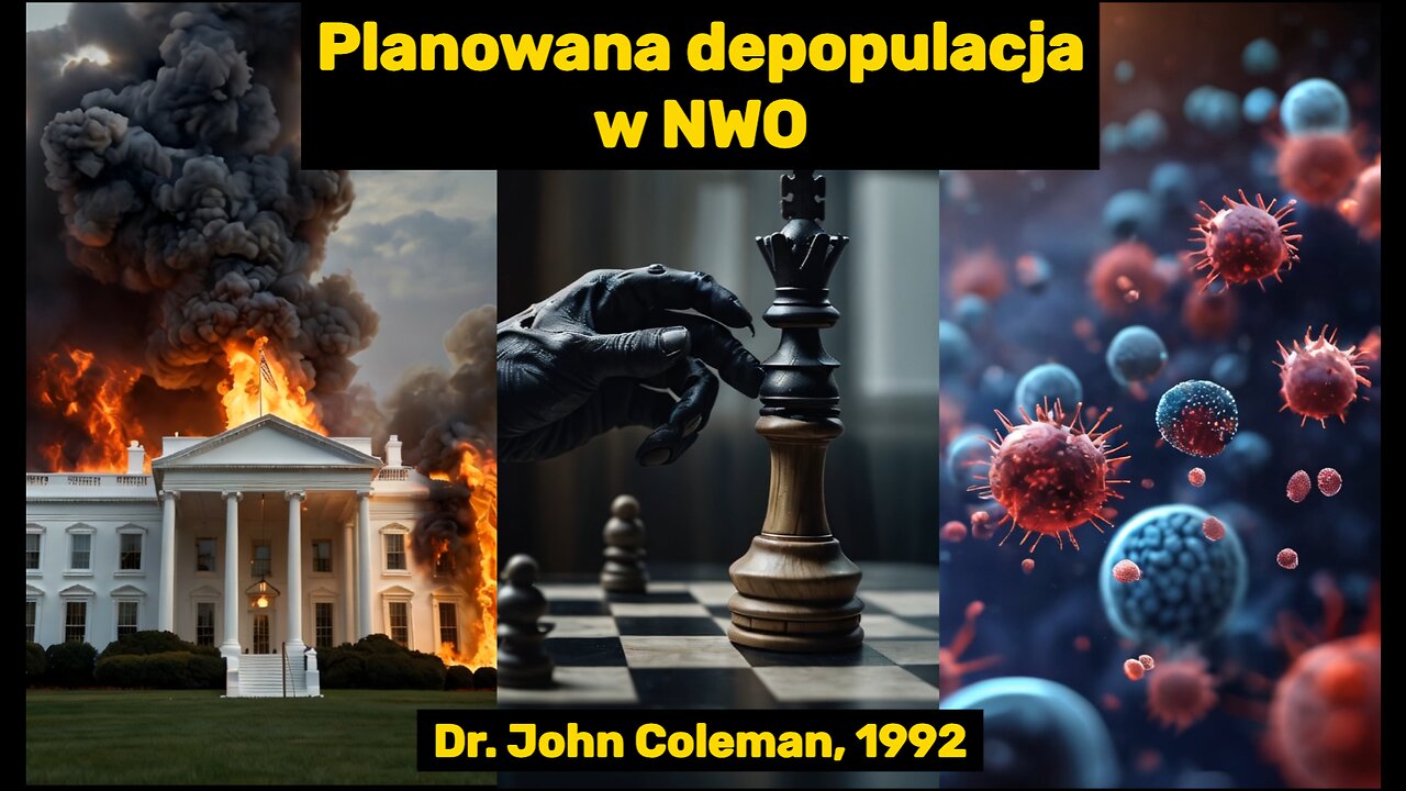 Dr John Coleman o planowanej depopulacji w NWO