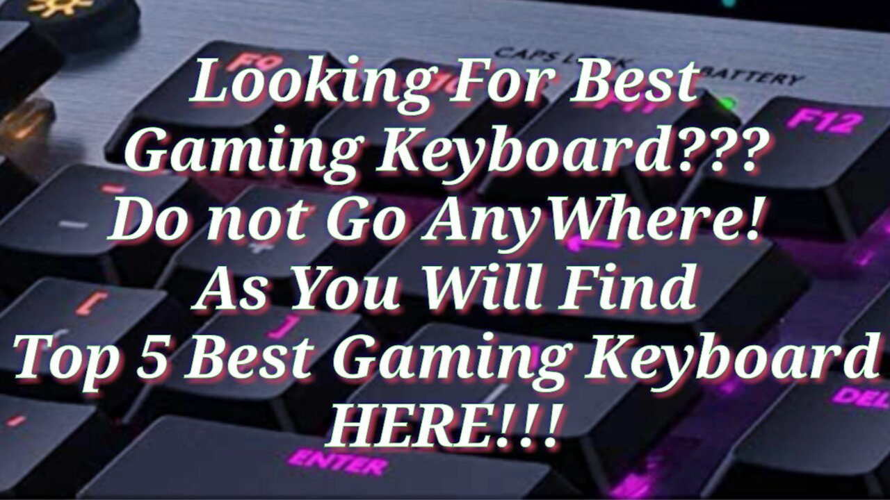 Top 5 Best Gaming Keyboard