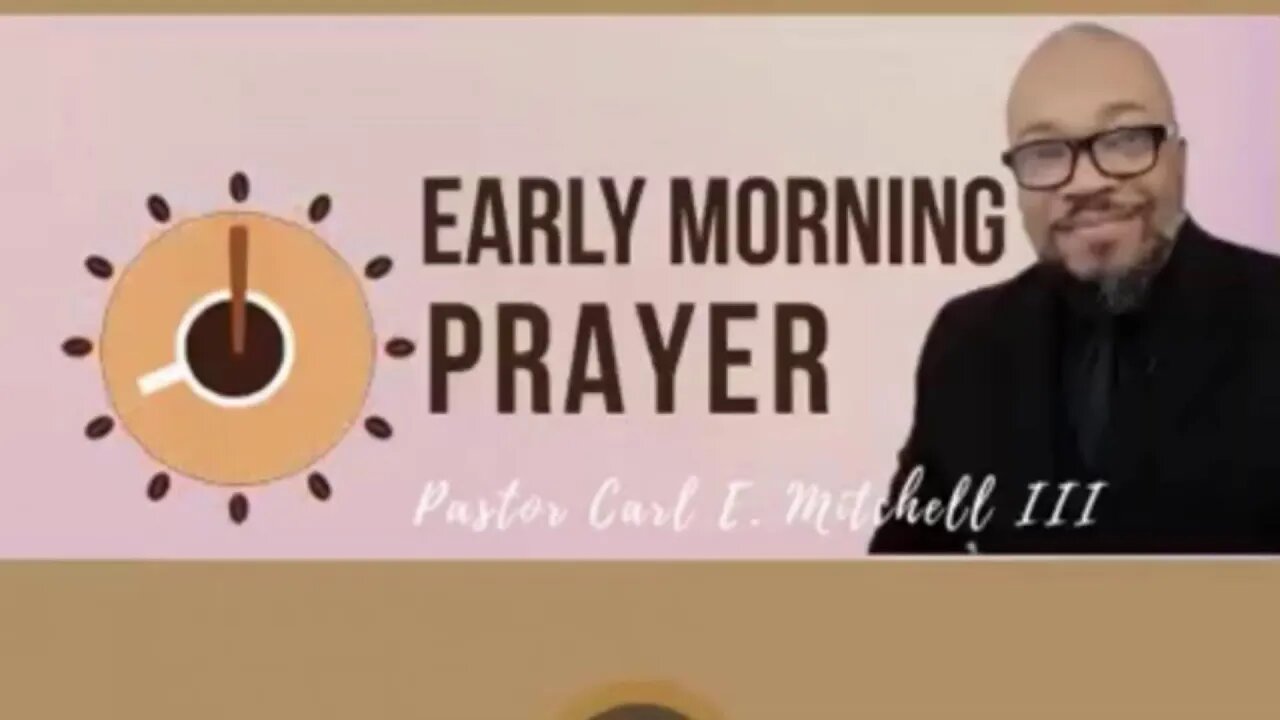 Early Morning Prayer with Pastor Carl