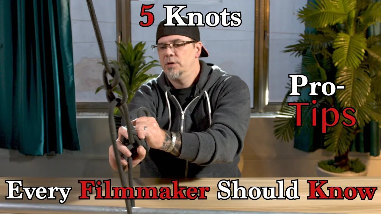 5 Knots Every Filmmaker should KNOW! #filmmaking101 #filmlighting #profilml #film #filmmakers