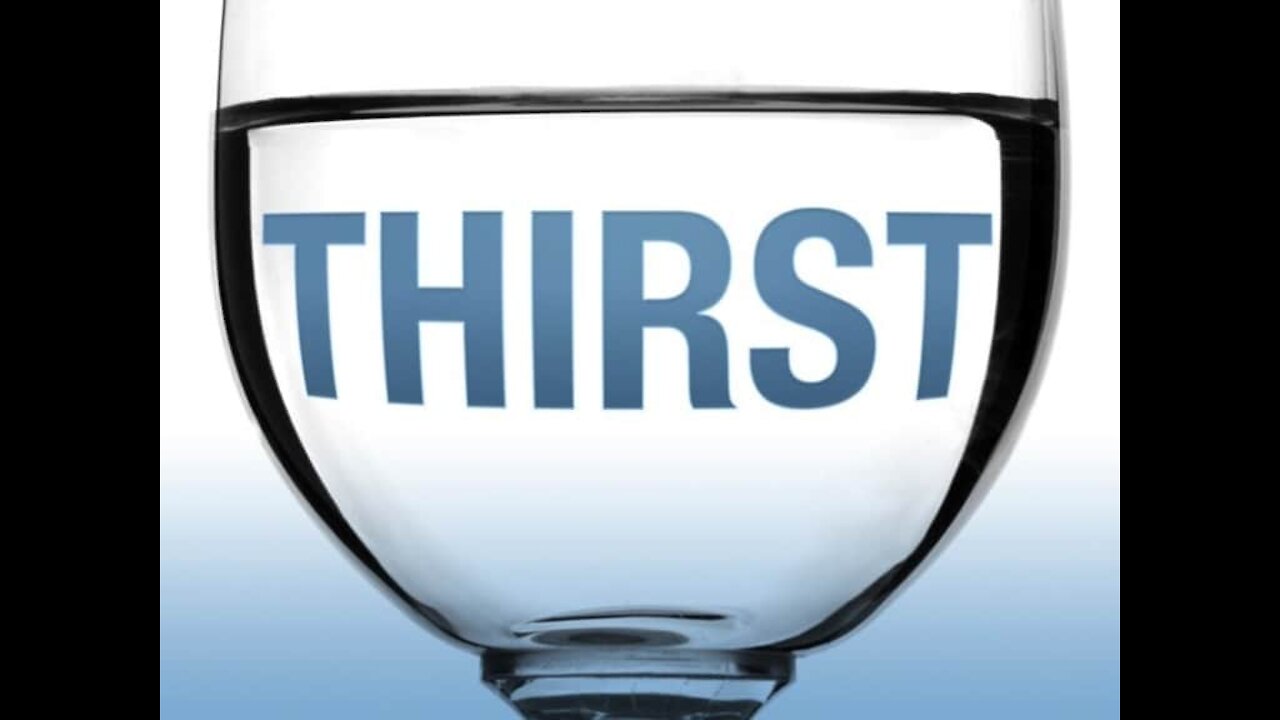 Are you Thirsty?