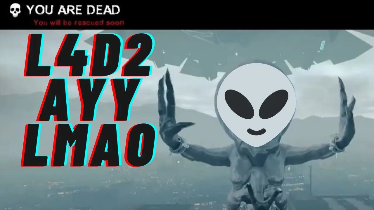 Left 4 Dead 2- Ayy Lmao