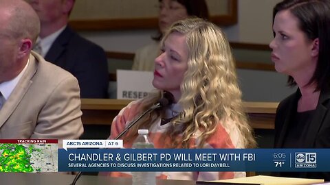 Chandler and Gilbert police to meet with FBI on Daybell case