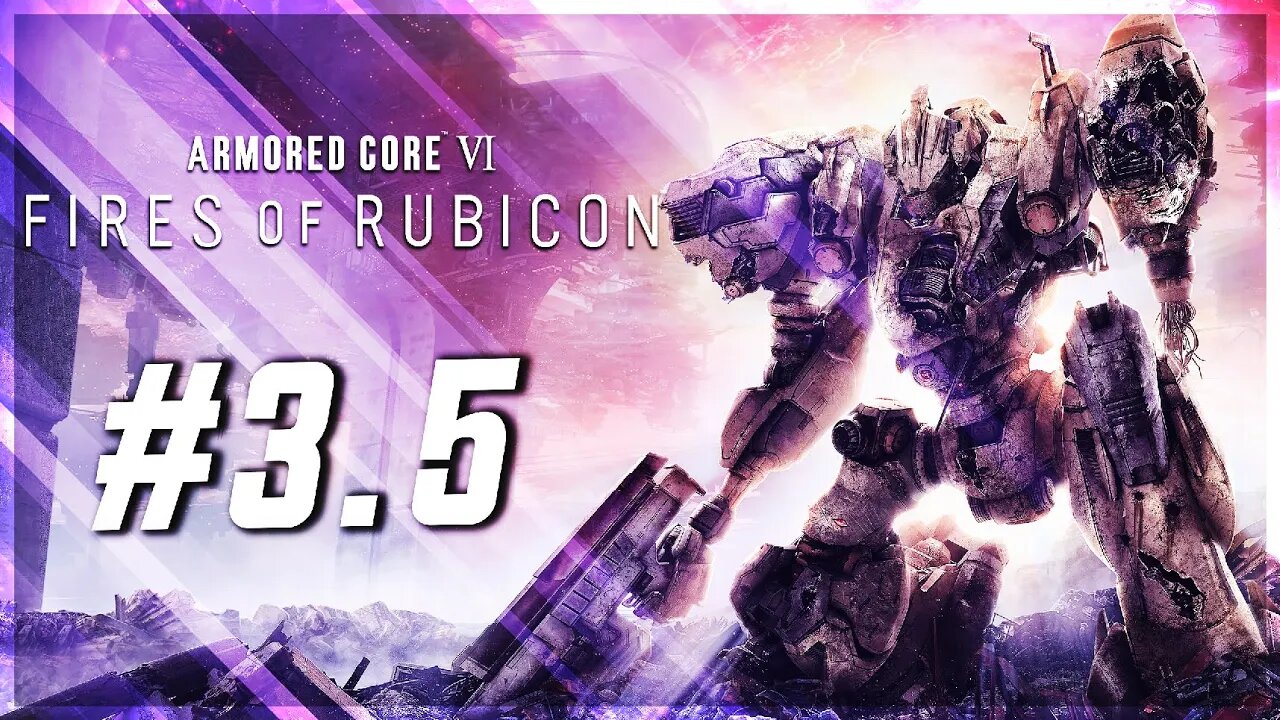 Rendy Plays: ARMORED CORE VI: Fires of Rubicon #3.5 | Revenge on Balteus Boss