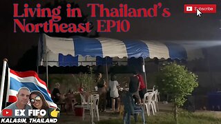 Birthday party and life in Thailand's Northeast.