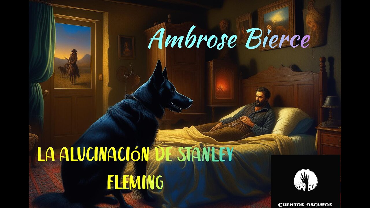 "La alucinación de Stanley Fleming" de Ambrose Bierce. Un audiorrelato de fantasmas.