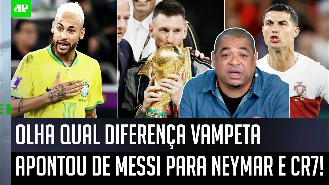 "Você VÊ o Messi jogar e, AO CONTRÁRIO de Neymar e CR7, ele..." Vampeta EXALTA o GÊNIO da Argentina!