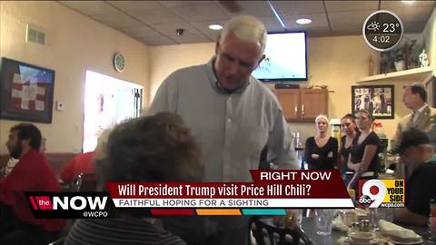 Will President Trump visit Price Hill Chili?