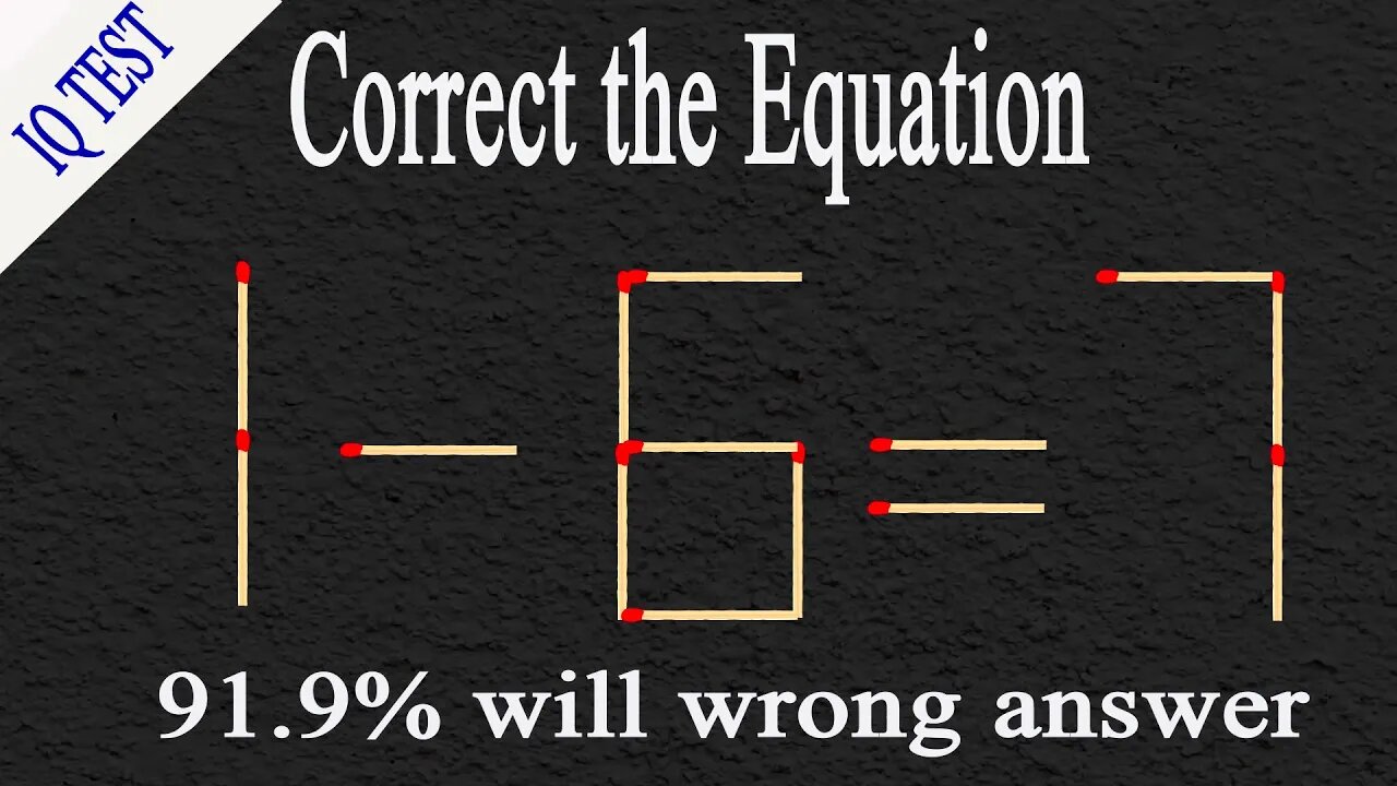 Move 1 matchstick to make the equation correct, Matchstick puzzle✔ #matches #mindtest #matchstick