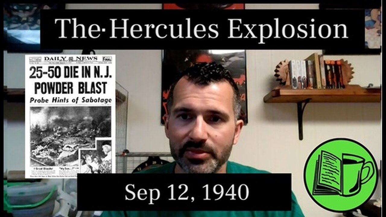 1940 Hercules Explosion - Words and Coffee