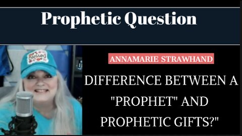Prophetic Question: Difference Between a "Prophet" and Prophetic Gifts?"