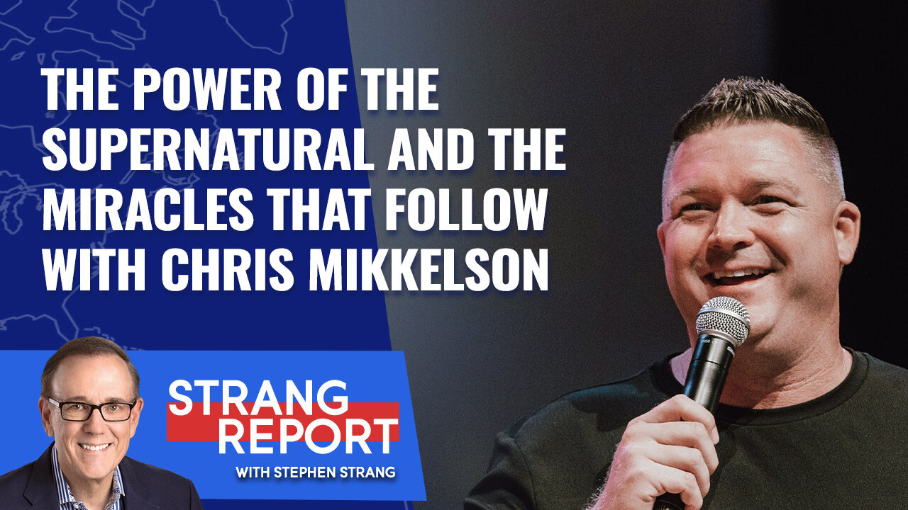 The Power of the Supernatural and The Miracles That Follow with Chris Mikkelson