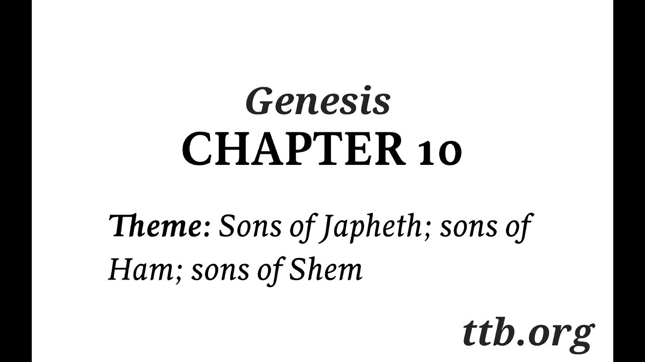 Genesis Chapter 10 (Bible Study)