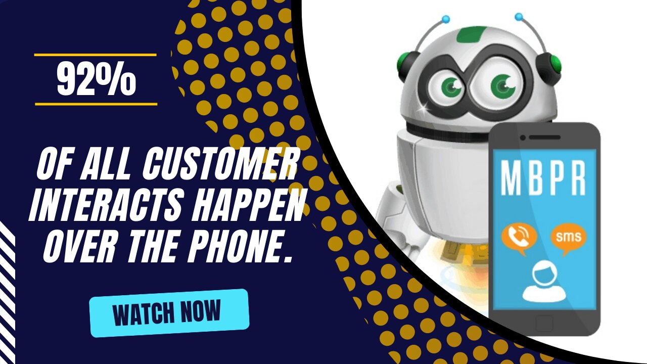 92% of all customer interacts happen over the phone.