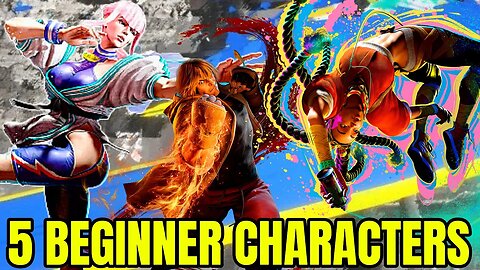 The 5 BEST Characters For Beginners | Street Fighter 6