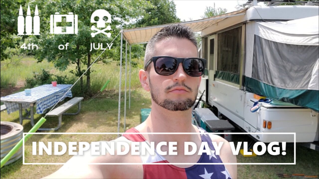 Independence Day VLOG