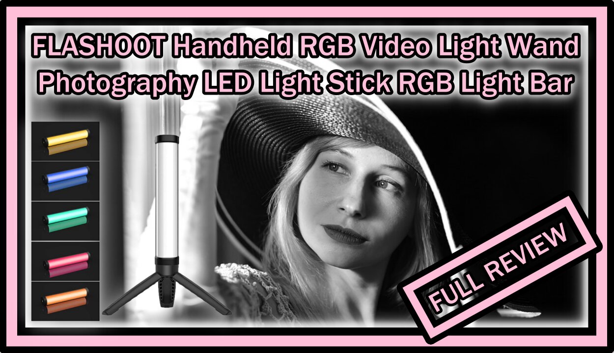 FLASHOOT Handheld RGB Video Light Wand Photography LED Light Stick RGB Light Bar FULL REVIEW