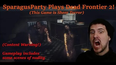 Dead Frontier 2 Gameplay: Part 3. This is Peak Zombie Horror!! [CONTENT WARNING: READ DESCRIPTION]