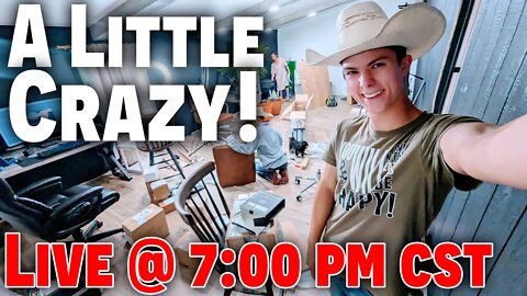 A Little CRAZY Live Stream! Live @ 7:00pm CST