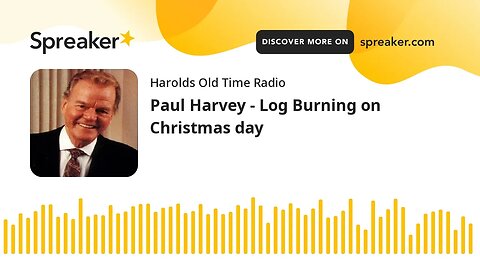 Paul Harvey - Log Burning on Christmas day