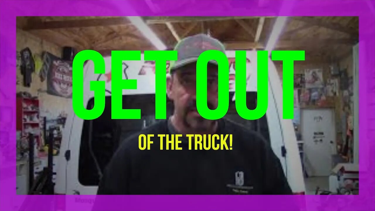 Get yourself out of the truck