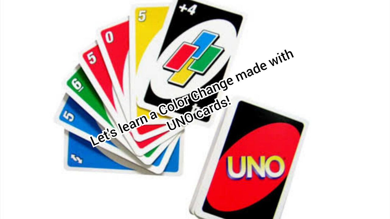 Let's learn a Color Change made with UNO cards!