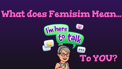 Let's Talk About Feminism!