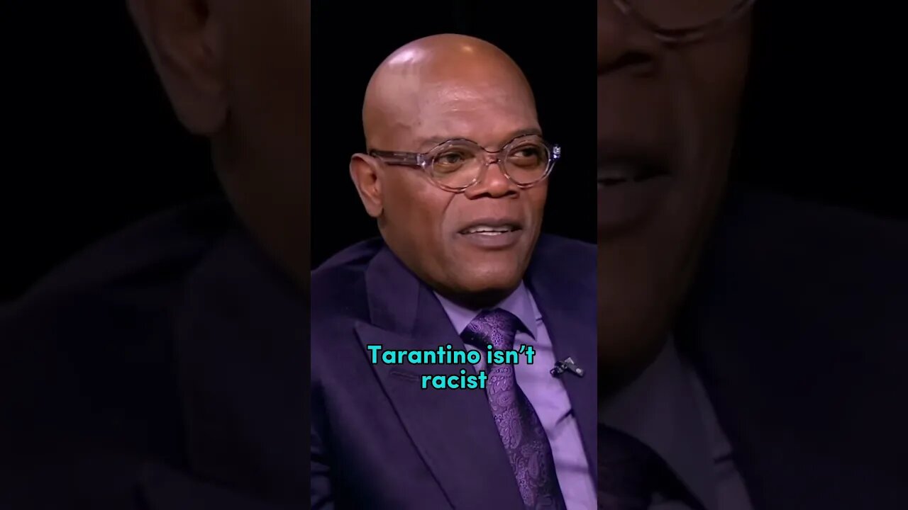 Samuel L. Jackson Says Tarantino Isn’t Racist