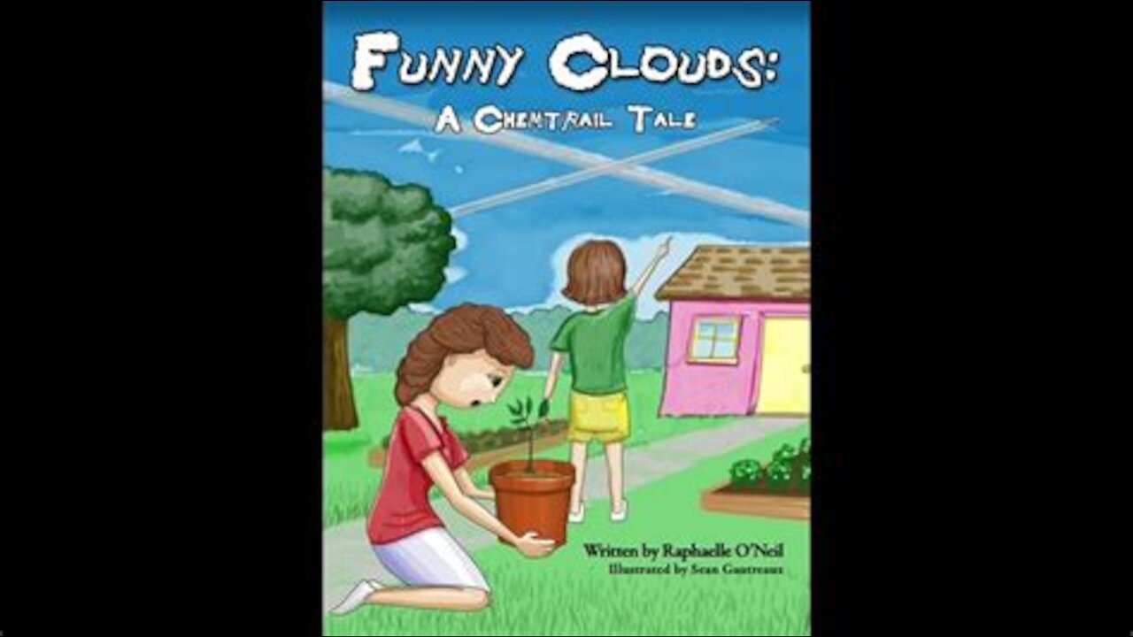 Funny Clouds: A Chemtrail Tale (Narrated by Author)