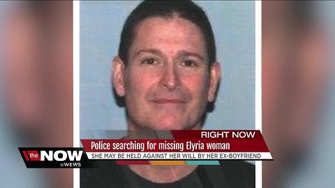 Elyria police looking for man who may be holding ex-girlfriend against her will