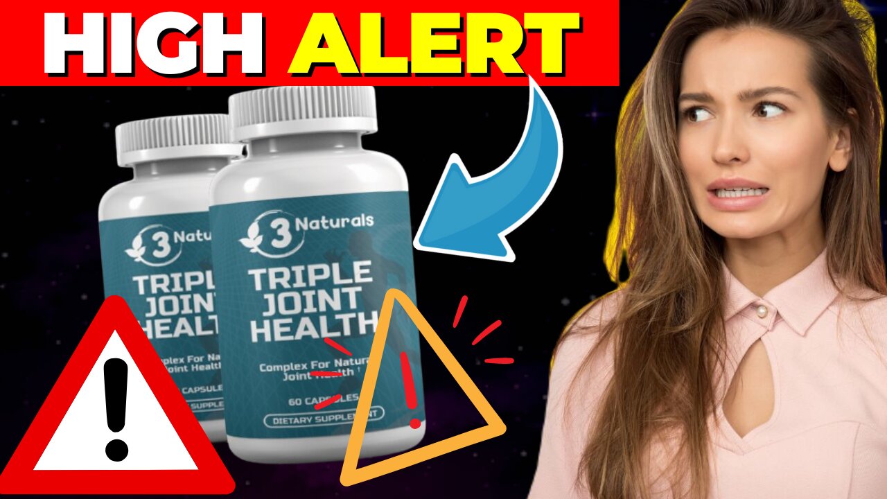 "Triple Joint Health Review: Natural Relief for Joint Pain - 55% Off Special Discount!"