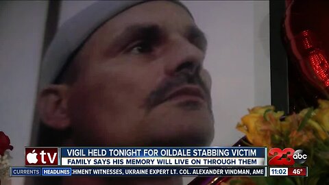 Vigil held tonight for oildale stabbing victim