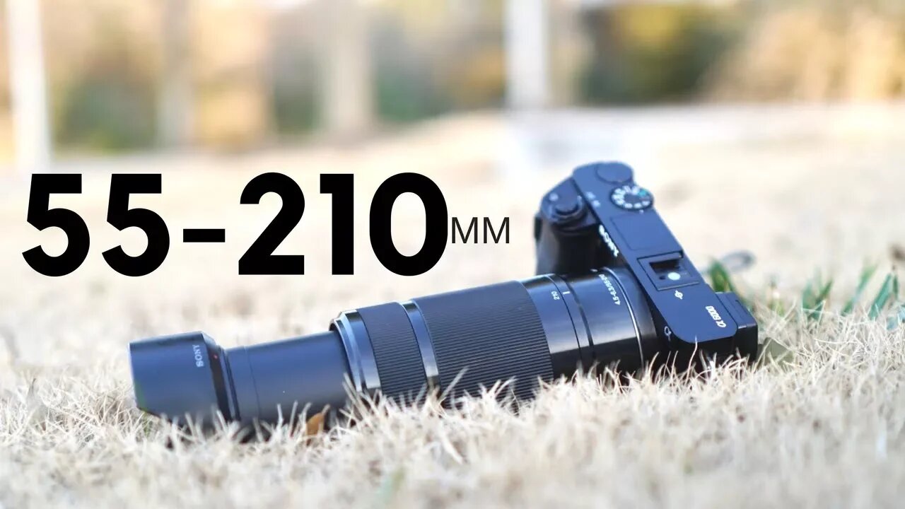 Sony 55-210mm Telephoto Lens Overview