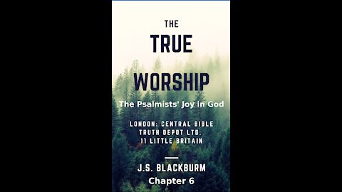 The True Worship, J S Blackburm, Chapter 6