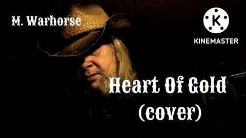 Heart Of Gold (Neil Young cover)